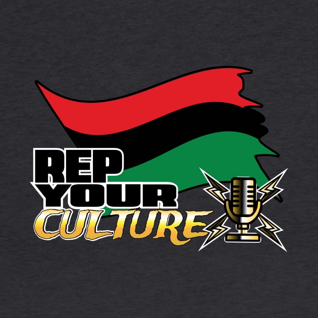 The Rep Your Culture Line: Black Pride by The Culture Marauders